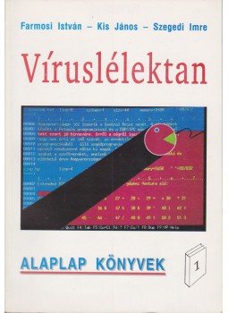 Kis János, Szegedi Imre, Farmosi István - Víruslélektan Kis János, Szegedi Imre, Farmosi István - Víruslélektan, Budapest 1990 antikvár könyv