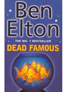 Ben Elton - Dead Famous Ben Elton - Dead Famous, London 2002 antikvár könyv