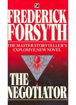 Frederick Forsyth - The Negotiator Frederick Forsyth - The Negotiator, London 1990 antikvár könyv