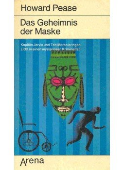 PEASE, HOWARD - Das Geheimnis der Maske, null 1973 antikvár könyv
