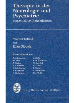 SCHEID, WERNER - GIBBELS, ELLEN - Therapie in der Neurologie und Psychiatrie, null 1969 antikvár könyv
