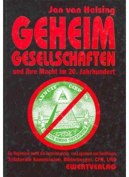 HELSING, JAN VAN - Geheim Gesellschaften und ihre Macht im 20. Jahrhundert, null 1995 antikvár könyv