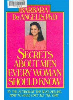 De Angelis, Barbara - Secrets About Men Every Woman Should Know, null 1990 antikvár könyv