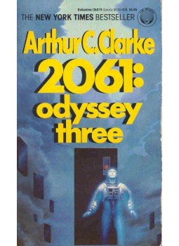 Arthur C. Clarke - 2061 Odyssey Three Arthur C. Clarke - 2061 Odyssey Three, null 1991 antikvár könyv