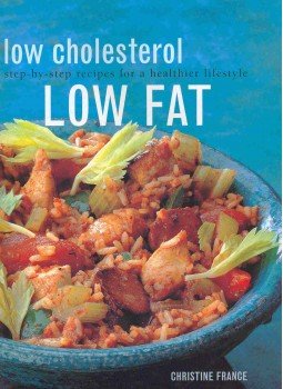 France, Christine - Low Cholesterol, Low Fat France, Christine - Low Cholesterol, Low Fat, null 2003 antikvár könyv