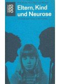 RICHTER, HORST E. - Eltern, Kind und Neurose