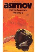Isaac Asimov - The Early Asimov #2 - Or: Eleven Years of Trying