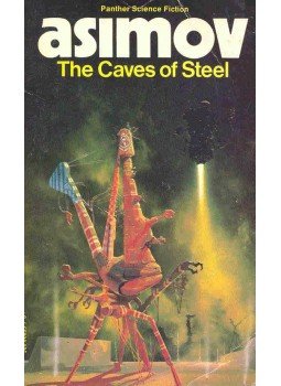Isaac Asimov - The Caves of Steel Isaac Asimov - The Caves of Steel, null 1974 antikvár könyv