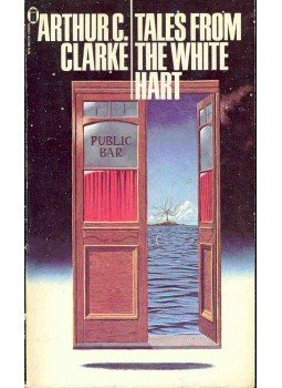Arthur C. Clarke - Tales From the White Hart Arthur C. Clarke - Tales From the White Hart, null 1980 antikvár könyv
