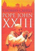 CAHILL, THOMAS - Pope John XXIII,