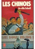 SCHELL, ORVILLE - Les chinois