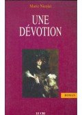 NICOLAI, MARIE - Une dévotion