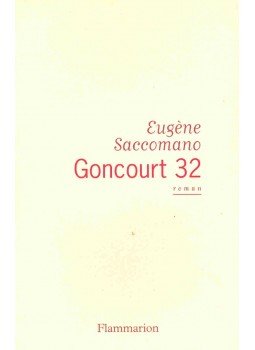 SACCOMANO, EUGÈNE - Goncourt 32, null 1999 antikvár könyv