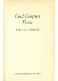 Gibbons, Stella - Cold comfort farm