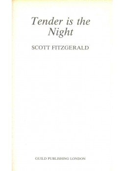 F. Scott Fitzgerald - Tender is the Night F. Scott Fitzgerald - Tender is the Night, null 1985 antikvár könyv
