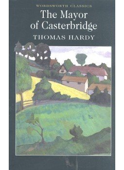 Thomas Hardy - The Mayor of Casterbridge Thomas Hardy - The Mayor of Casterbridge, null 2001 antikvár könyv