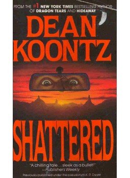Dean R. Koontz - Shattered Dean R. Koontz - Shattered, null 0 antikvár könyv