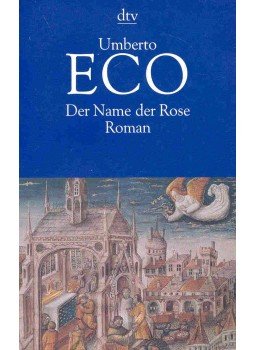 Umberto Eco - Der Name der Rose Umberto Eco - Der Name der Rose, 2003 antikvár könyv