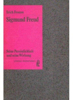 Erich Fromm - Sigmund Freud - Seine Persönlichkeit und seine Wirkung, null 1981 antikvár könyv