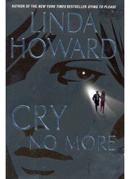 Howard, Linda - Cry no More Howard, Linda - Cry no More, null 2003 antikvár könyv