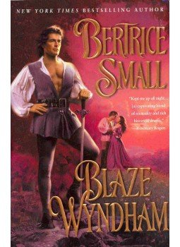 Bertrice Small - Blaze Wyndham Bertrice Small - Blaze Wyndham, null 2003 antikvár könyv