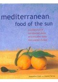 CLARK, JACQUELINE - FARROW, JOANNA - Mediterranean:Food of the Sun