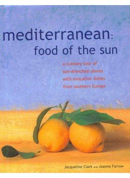 CLARK, JACQUELINE - FARROW, JOANNA - Mediterranean:Food of the Sun, null 2003 antikvár könyv