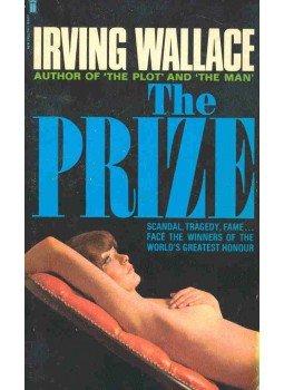 Wallace, Irving - The Prize Wallace, Irving - The Prize, 1973 antikvár könyv