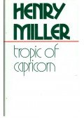 Miller, Henry - Tropic of Capricorn