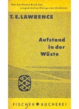 LAWRENCE, T.E. - Aufstand in der Wüste LAWRENCE, T.E. - Aufstand in der Wüste, 1957 antikvár könyv