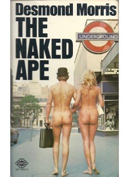 Desmond Morris - The Naked Ape Desmond Morris - The Naked Ape, null 1969 antikvár könyv