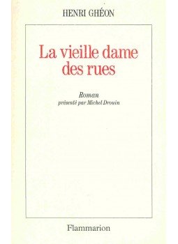 Ghéon, Henri - La vieille dame des rues, null 1994 antikvár könyv