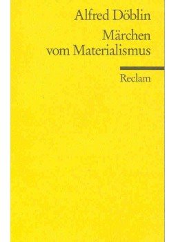 Döblin, Alfred - Märchen vom Materialismus Döblin, Alfred - Märchen vom Materialismus, null 1998 antikvár könyv