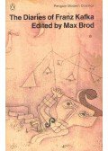 Brod, Max - The Diaries of Franz Kafka