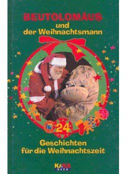 NOWAK, CAROLA - Beutolomäus und der Weihnachtsmann - 24 Geschichten für die Weihnachtszeit, null 2002 antikvár könyv