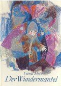 Móra Ferenc - Der Wundermantel