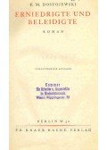 DOSTOJEWSKI, F. M. - Erniedrigte und Beleidigte