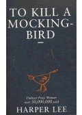 Harper Lee - To Kill a Mockingbird