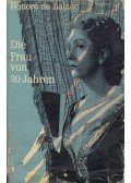 Honoré de Balzac - Die Frau von 30 Jahren