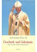 JOHANNES PAUL II. - Geschenk und Geheimnis