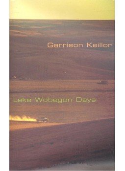 KEILLOR, GARRISON - Lake Wobegon Days KEILLOR, GARRISON - Lake Wobegon Days, null 2003 antikvár könyv