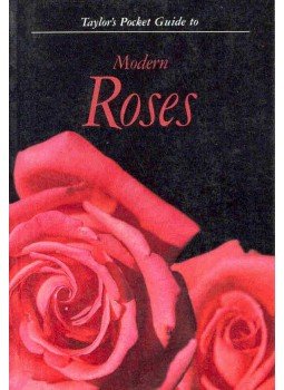 REILLY, ANN - Taylor's Pocket Guide to Modern Roses REILLY, ANN - Taylor's Pocket Guide to Modern Roses, null 1989 antikvár könyv