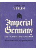 Veblen, Thorstein - Imperial Germany and the Industrial Revolution