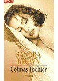 Sandra Brown - Celinas Tochter (Eredeti cím: Best Kept Secrets)