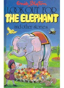 Blyton, Enid - Look Out for the Elephant and Other Stories, null 1993 antikvár könyv