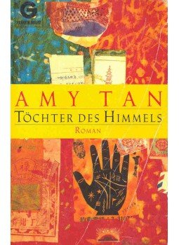 Tan, Amy - Töchter des Himmels Tan, Amy - Töchter des Himmels, null 1990 antikvár könyv