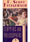 F. Scott Fitzgerald - Flappers and Philosophers