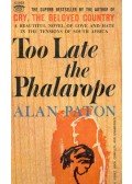 Paton, Alan - Too Late the Phalarope