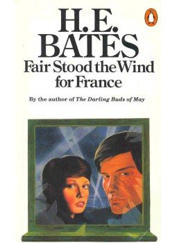 H. E. Bates - Fair Stood the Wind for France H. E. Bates - Fair Stood the Wind for France, null 0 antikvár könyv