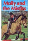 SIMMONDS, ROSEMARY - Molly and the Misfits and Other Pony Stories